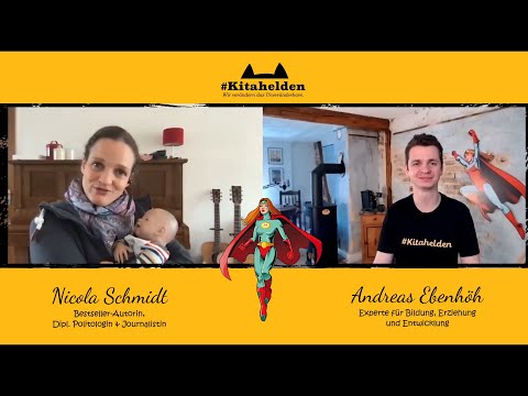 Bindung - Der Schlüssel zu einer glücklichen Kindheit. Nicola Schmidt im Interview. #Kitahelden