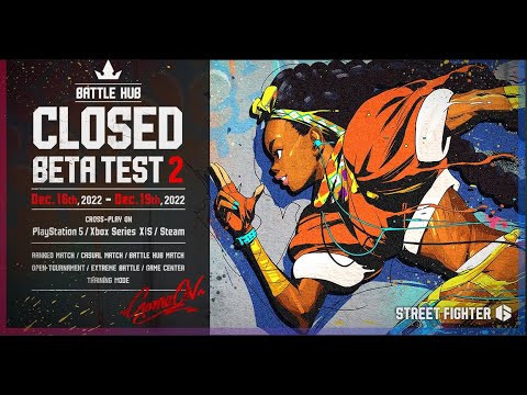 Street Fighter 6  Closed Beta Test #2  Trailer   Ps5 / PC / Xbox S | X