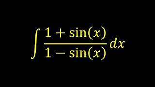 Integral of (1+sin(x))/(1-sin(x)) - Integral example