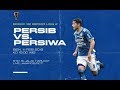 Live Streaming 🔴 PERSIB BANDUNG Vs PERSIWA WAMENA - Piala Indonesia 2019