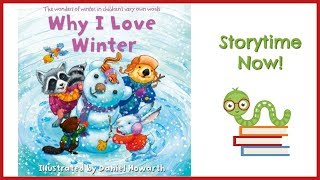 Why I Love Winter - By Daniel Howarth | Kids Books Read Aloud gameplay video by beat4pt, 1:57 duration