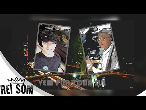 Rei Som & MC Saddam - Vem Pra Zona Sul (Remix)
