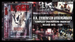 Download lagu V.A. Indonesia Underground - Kompilasi Underground Indonesia 2005 (Comp. Album) mp3 Download lagu V.A. Indonesia Underground - Kompilasi Underground Indonesia 2005 (Comp. Album) mp3