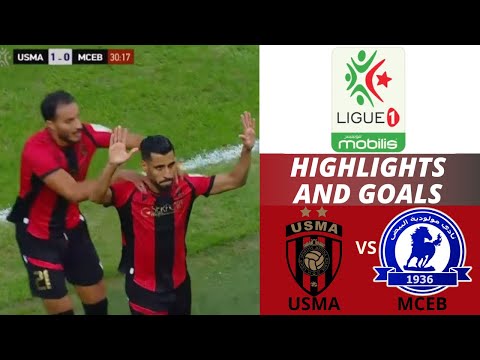 USM Alger vs MC El Bayadh (1-0) | Highlights and Goals | Ligue 1 Mobilis | USMA - MCEB