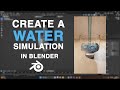 Water Simulation Tutorial In Blender With Collision