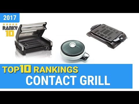 Best Contact Grill Top 10 Rankings, Review 2018 & Buying Guide