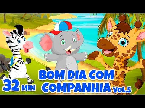Bom dia com Companhia Vol. 5 - Giramille 32 min | Desenho Animado Musical