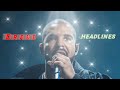 Drake Headlines Rappers Vibe Drake Songs Drake Fan Club