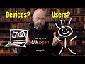 Assigning Licences | How Microsoft Licensing works | Users or Devices