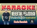 MENENTANG PERJODOHAN Karaoke Ferid Nijab Nada Rendah