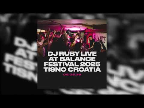DJ Ruby at Balance Festival 2025 | Tisno Croatia | 08.08.25 | Progressive House | Audio DJ Set