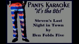 Ben Folds Five - Steven&#39;s Last Night in Town [karaoke]