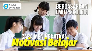 Download lagu 10 Cara Efektif Untuk Meningkatkan Motivasi Belajar Siswa Berdasarkan Ilmu Psikologi mp3