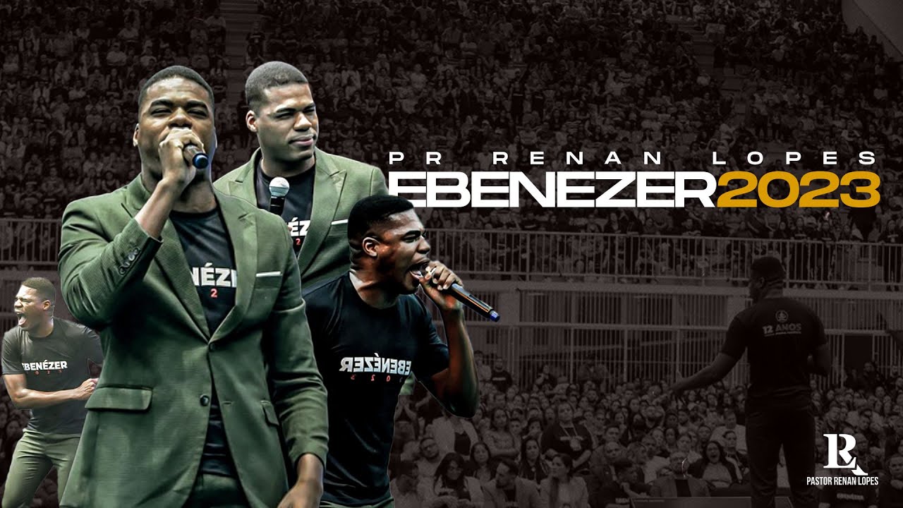 EBENEZER 2023 - PR RENAN LOPES