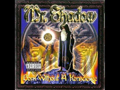 Mr. Shadow - Born Without A Konscience ( Full Album 1999 )