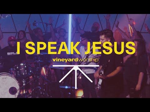 I Speak Jesus - Youtube Live Worship