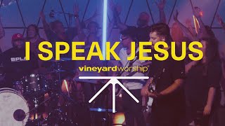 I Speak Jesus