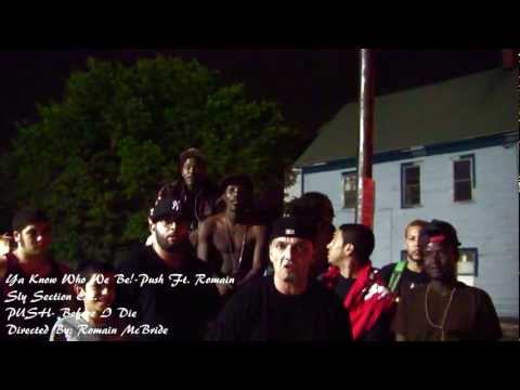 Push Ft. Romain- Ya Know Who We Be (Offical Video)