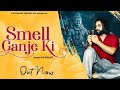Smell Ganje Ki Ps Polist Djremixarunkashyap Sadsong Pspolistnewsong Pubgmobilelite