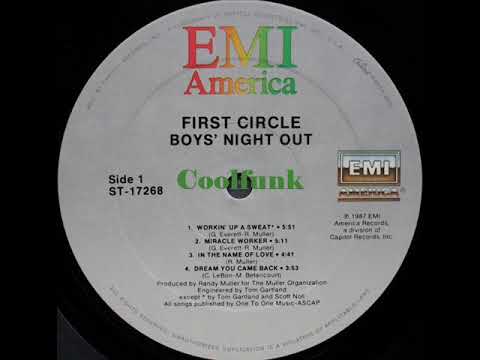 First Circle - Workin' Up A Sweat (1987)
