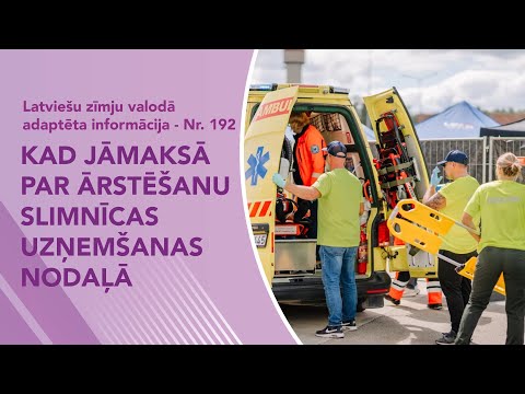 Video ziņas Nr. 192 “Kad jāmaksā par ārstēšanu slimnīcas uzņemšanas nodaļā”