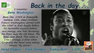 &quot;Back in the day&quot; - Geno Washington &amp; The Ram Jam Band - &quot;Medley&quot;