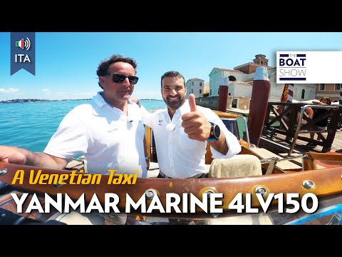 [ITA] PROVA TAXI VENEZIANO - Motore Yanmar Marine 4LV150 - The Boat Show