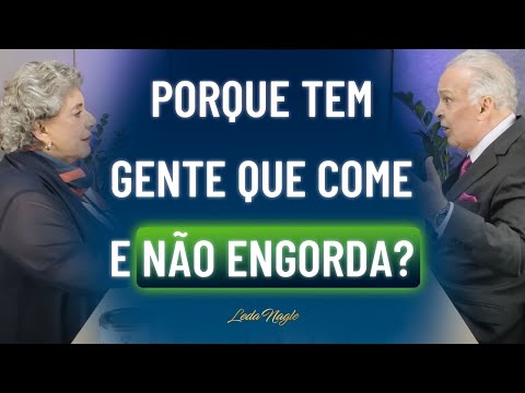 Dr. Lair Ribeiro: Comer não é só o que faz engordar. Porque tem gente que come e não engorda?