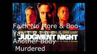 Faith No More &amp; Boo-Yaa T.R.I.B.E. - Another Body Murdered