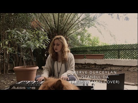 Merve Durceylan - İstanbul'da (Grup Vitamin Cover)