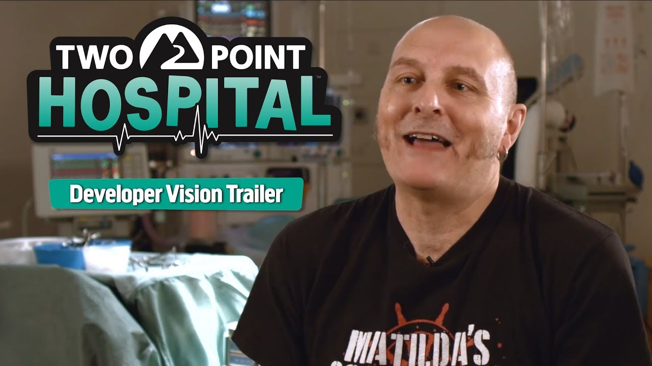 Two Point Hospital - Developer Vision Trailer [PEGI] - YouTube