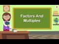 Factors and Multiples | Mathematics Grade 5 | Periwinkle
