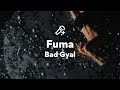 Bad Gyal, Fuma (Letra/Lyrics)
