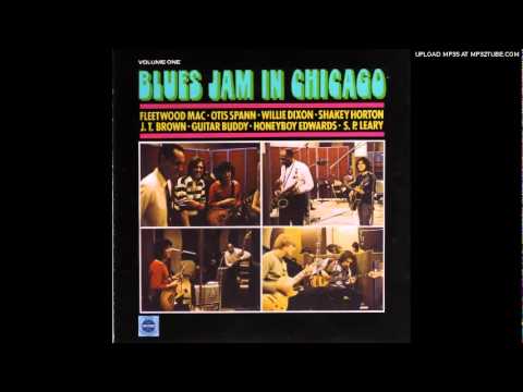 Fleetwood Mac (Blues Jam in Chicago) - Last Night