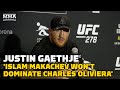 Justin Gaethje: ‘Islam Makachev Will Not Dominate' Charles Oliviera | UFC 278 | MMA Fighting