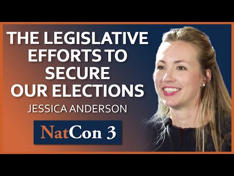 Jessica Anderson | The Legislative Efforts to Secure our Elections | NatCon 3 Miami