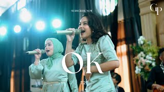 Download lagu OK - Feat T2 Live | Good People Music mp3