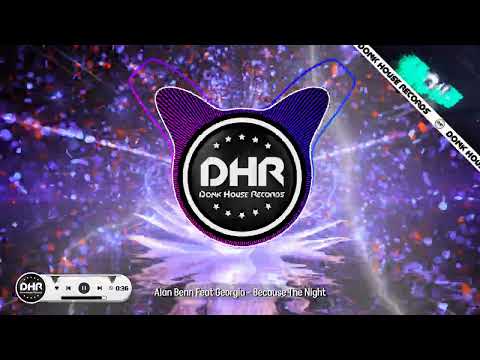 Alan Benn Feat Georgia - Because The Night - DHR