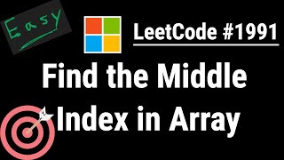 YouTube video 'Python Programming - Find the Middle Index in Array | JavaScript, Java and C++ | LeetCode #1991'