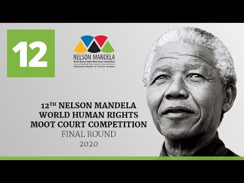 Final Round: 12th Nelson Mandela World Human Rights Moot Court Competition