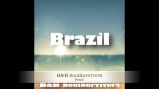 H&H SoulSurvivors - Brazil