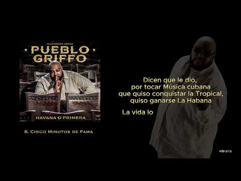 Havana D' Primera -  Cinco Minutos de Fama  | Official Lyric Video