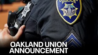 Live: Oakland police union has 'major announcement' on mass shooting