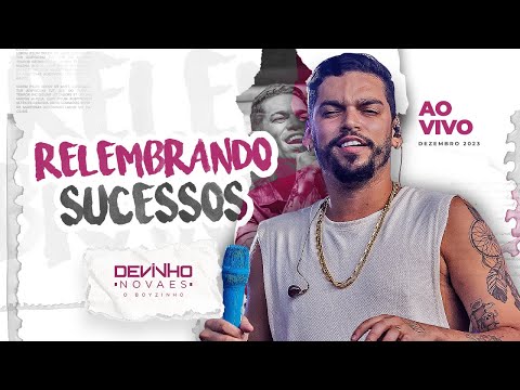 Devinho Novaes - Relembrando Sucessos - AO VIVO