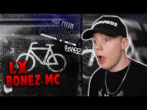 LX ft. BONEZ MC - AUF MEIN FAHRRAD REACTION