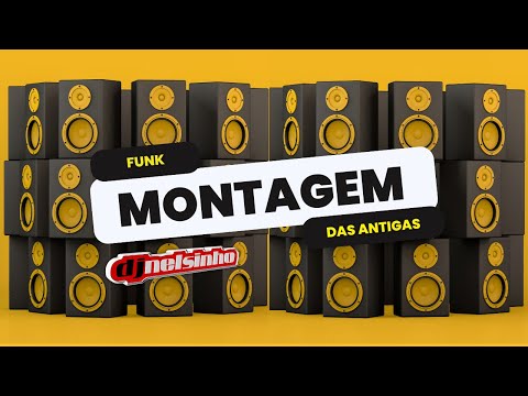 MONTAGEM das ANTIGAS | 01 | DJ NELSINHO