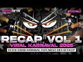 DJ RECAP KARNAVAL 2025 CEK SOUND HOREG KARNAVAL MIDDLE NROTOK NULUP DJ PARTY BASS BLAYER BEDIL