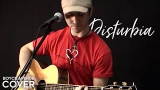 Rihanna - Disturbia (Boyce Avenue acoustic cover) on Spotify & Apple
