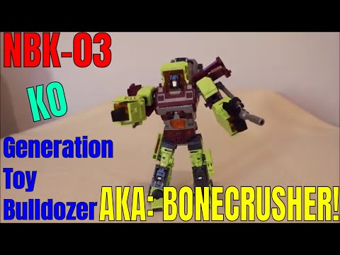 NBK-03 KO Generation Toy Bulldozer (3p  Constructicon Bonescrusher) - GotBot True Review NUMBER 424