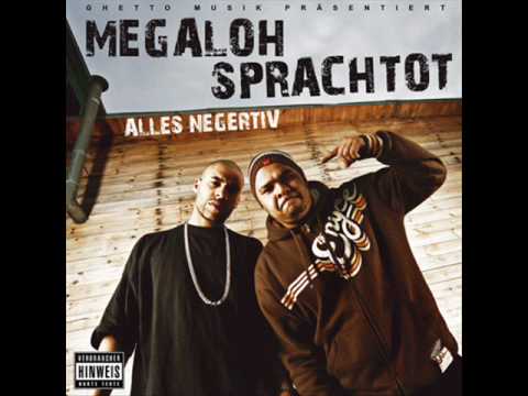 Megaloh und Sprachtot #3 Negertiv